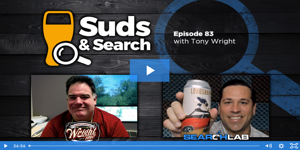 Suds and Search 83 | Tony Wright, founder and CEO of WrightIMC