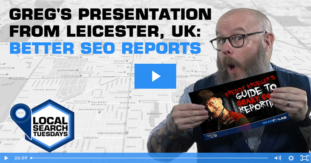 Greg’s Presentation from Leicester, UK: Better SEO Reports